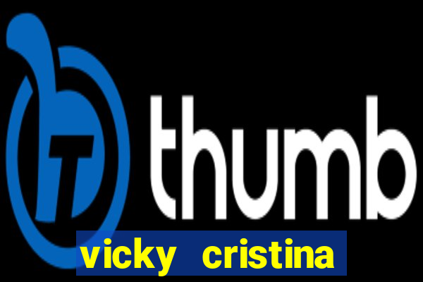 vicky cristina barcelona torrent