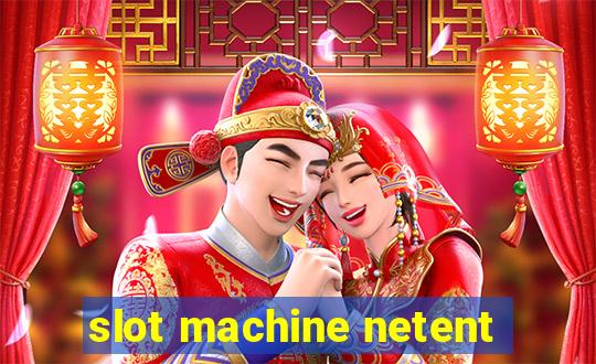 slot machine netent