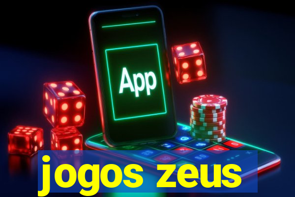 jogos zeus