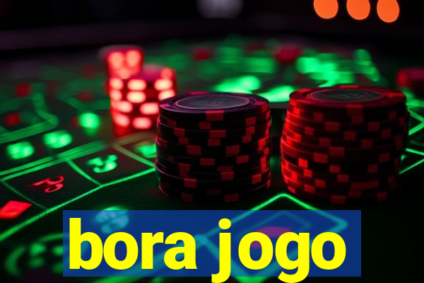 bora jogo