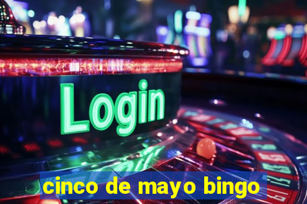 cinco de mayo bingo