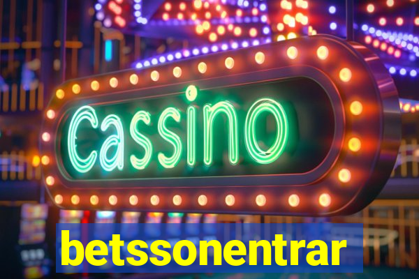 betssonentrar