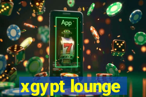 xgypt lounge