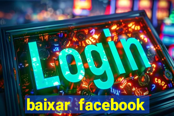 baixar facebook lite baixaki