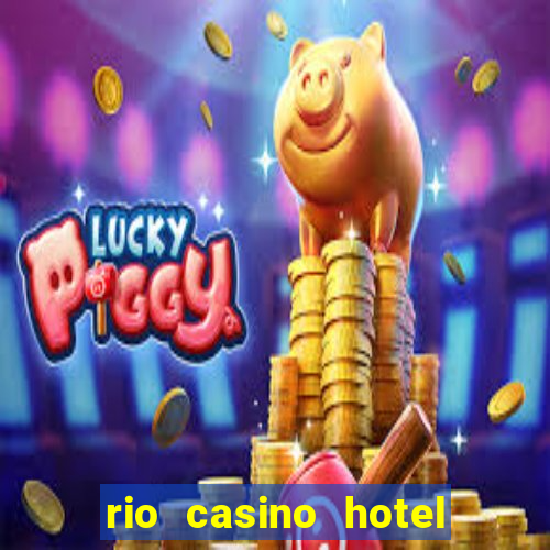 rio casino hotel las vegas