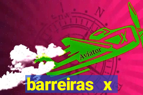 barreiras x brasília distância