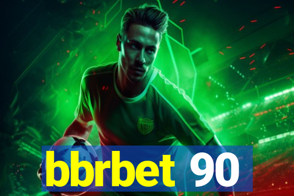 bbrbet 90