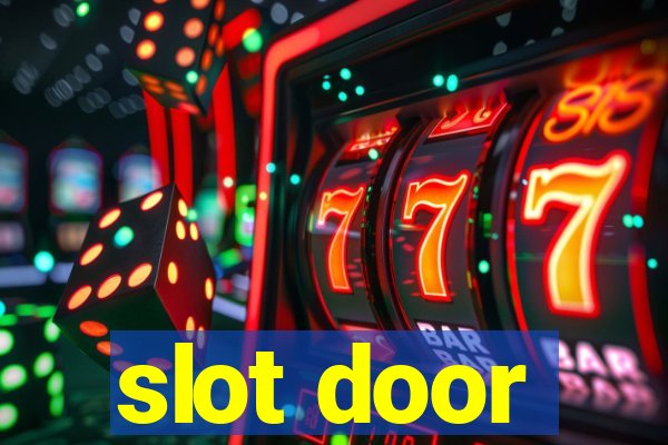 slot door