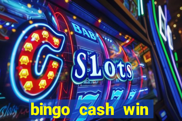 bingo cash win real money