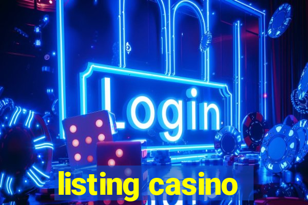 listing casino