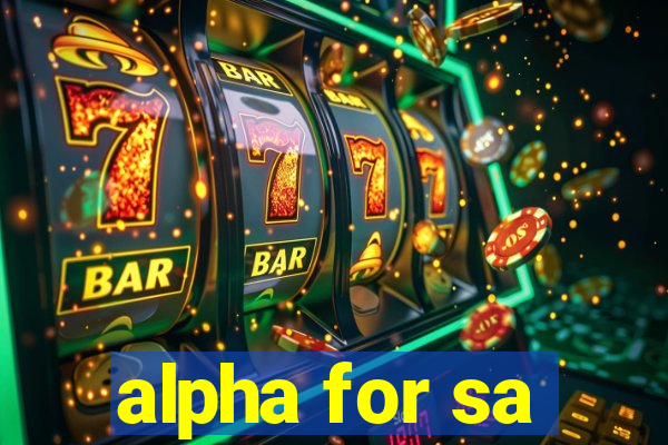 alpha for sa