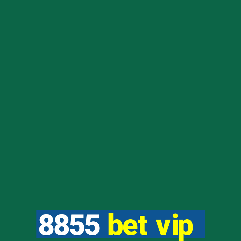 8855 bet vip