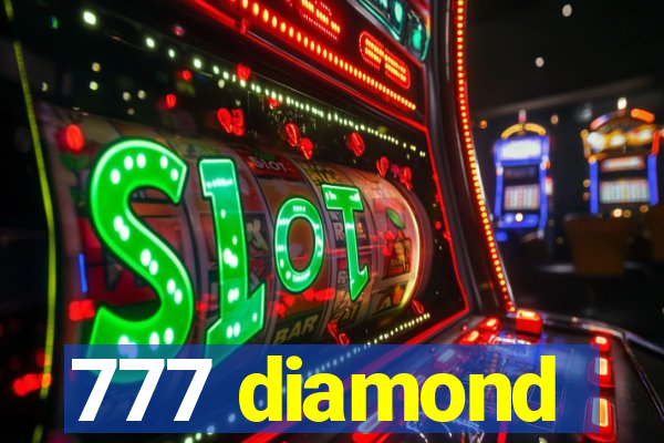 777 diamond