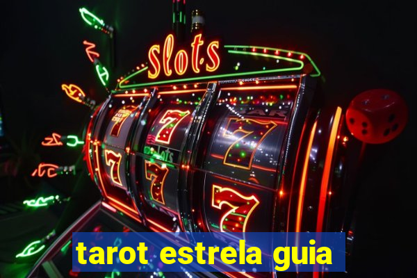 tarot estrela guia