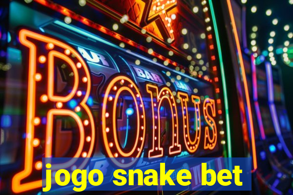 jogo snake bet