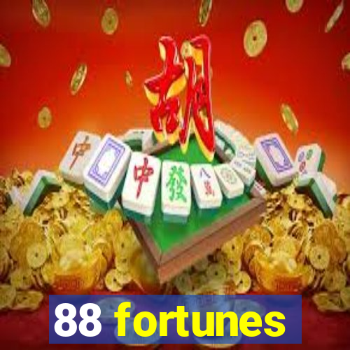 88 fortunes