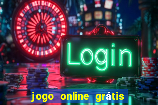 jogo online grátis ganhar dinheiro