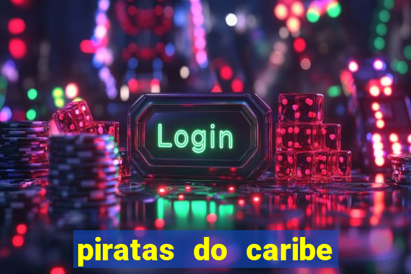 piratas do caribe filme completo dublado