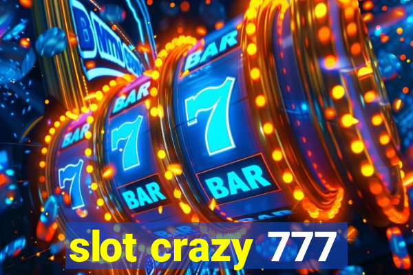 slot crazy 777