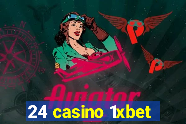 24 casino 1xbet