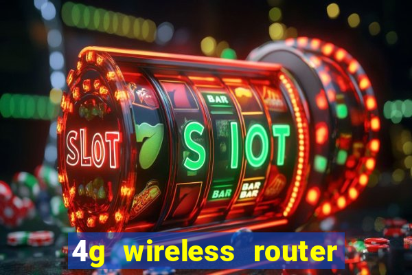 4g wireless router with sim card slot