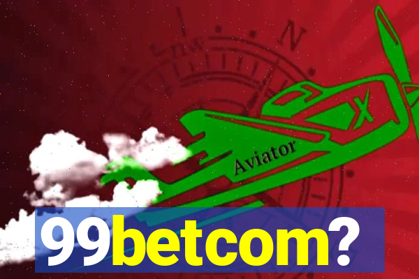 99betcom?