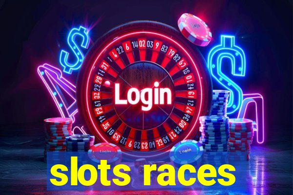 slots races