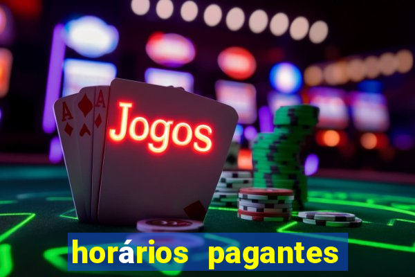 horários pagantes do tigrinho