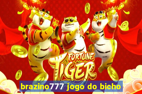 brazino777 jogo do bicho