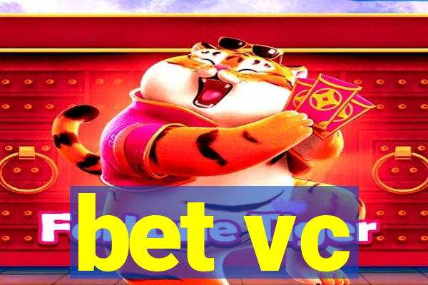 bet vc