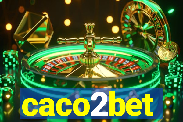 caco2bet