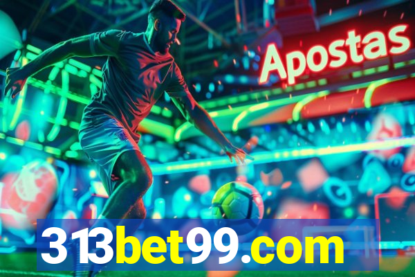 313bet99.com