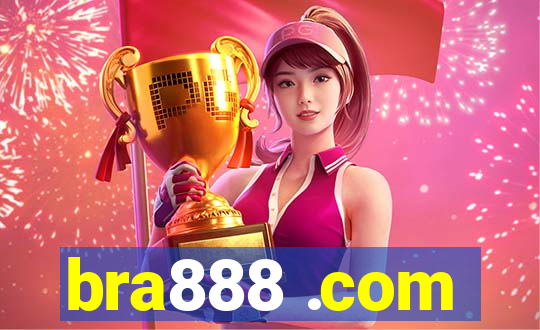 bra888 .com