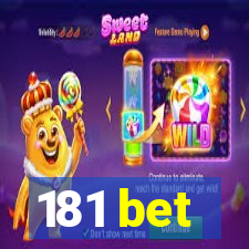 181 bet