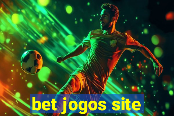 bet jogos site