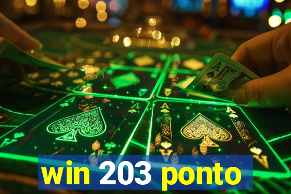 win 203 ponto