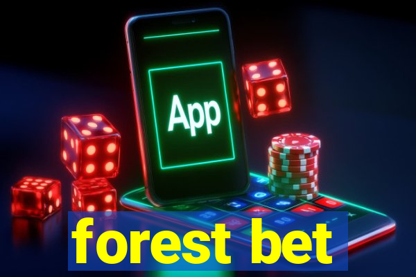 forest bet