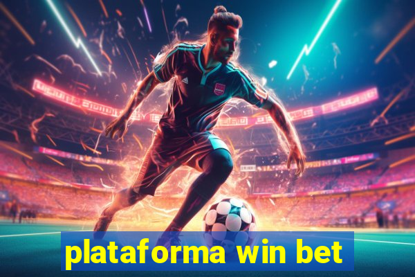 plataforma win bet