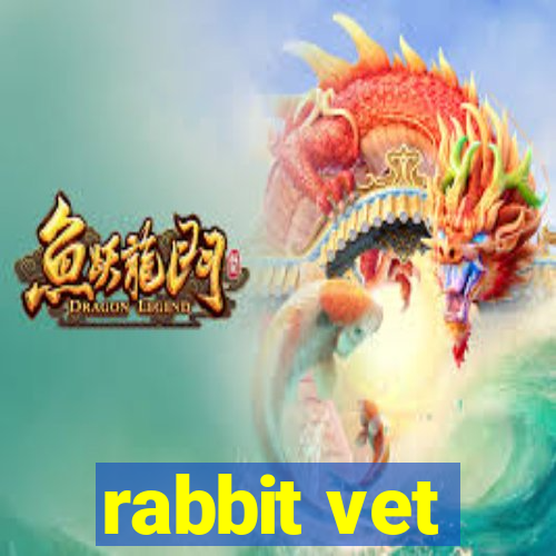 rabbit vet