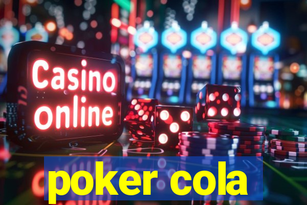 poker cola