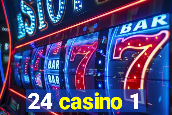 24 casino 1