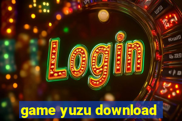 game yuzu download