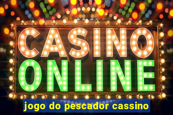 jogo do pescador cassino