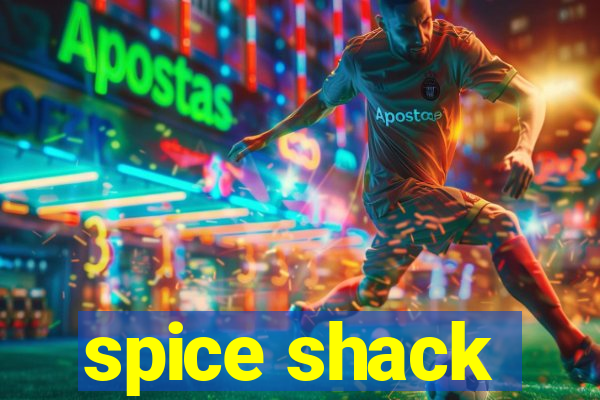 spice shack