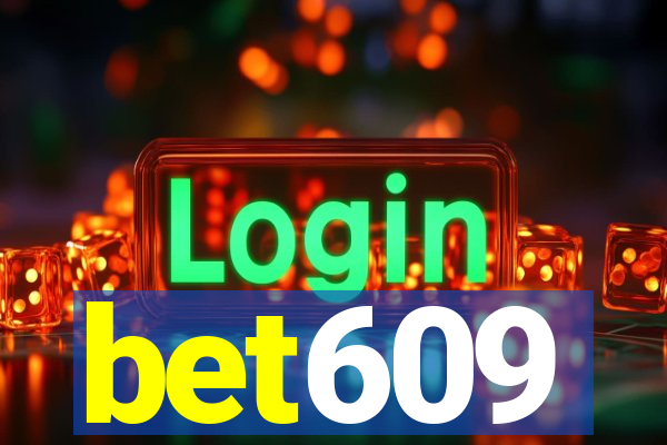 bet609