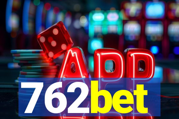 762bet