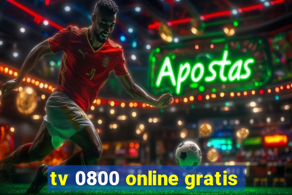 tv 0800 online gratis