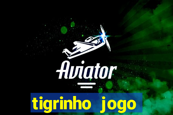 tigrinho jogo deposito minimo 1 real