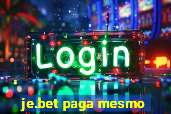 je.bet paga mesmo