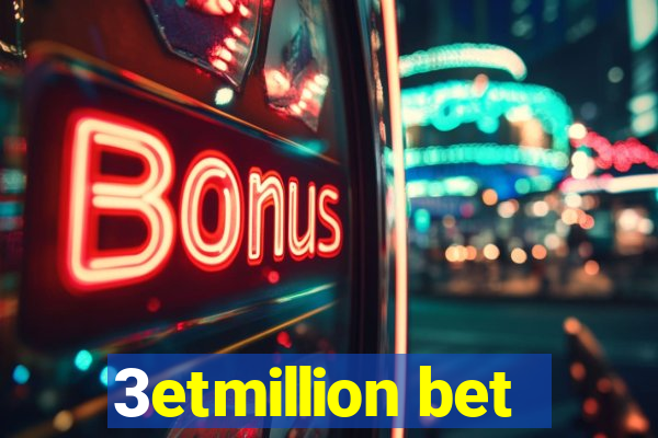 3etmillion bet